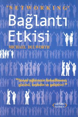 Bağlantı Etkisi Michael Dulworth