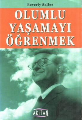 Olumlu Yaşamayı Öğrenmek Beverly Sallee