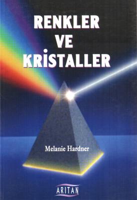 Renkler ve Kristaller
