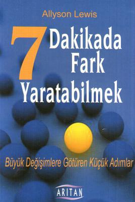 7 Dakikada Fark Yaratabilmek Allyson Lewis
