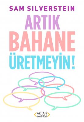 Artık Bahane Üretmeyin Sam SILVERSTEIN