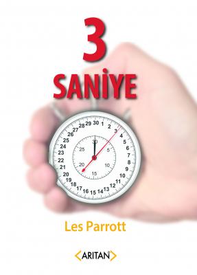 3 Saniye Les Parrott