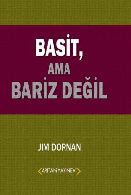 Basit Ama Bariz Değil Jim Dornan