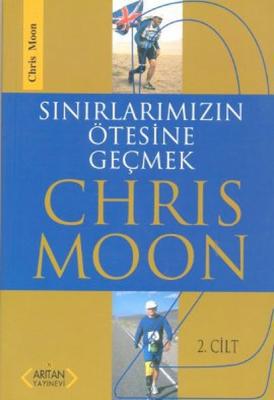 Sınırlarımızın Ötesine Geçmek 2. Cilt Chris Moon