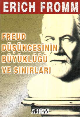 Freud Düşüncesinin Büyüklüğü Ve Sırları