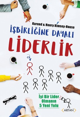 İŞBİRLİĞİNE DAYALI LİDERLİK