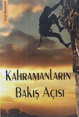 Kahramanların Bakış Açısı