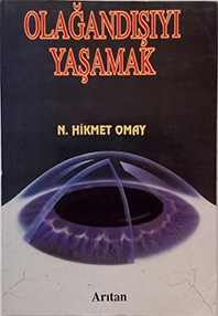 Olağandışıyı Yaşamak