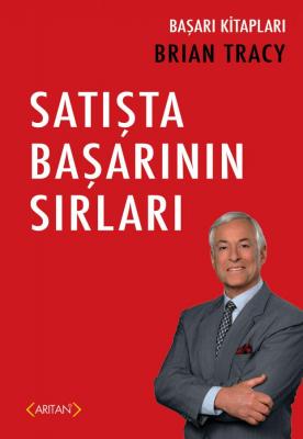 Satışta Başarının Sırları Brian Tracy