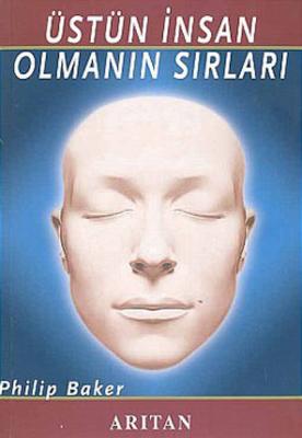 Üstün İnsan Olmanın Sırları