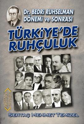 Türkiye'de Ruhçuluk Sertaç Mehmet Temizel